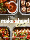 Cover image for Better Homes and Gardens Make-Ahead Meals